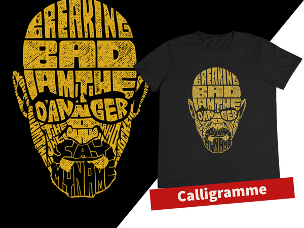 T-shirt Calligramme Breaking Bad D69